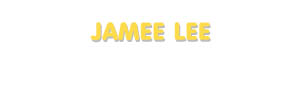 Der Vorname Jamee Lee